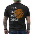 It's In My Dna Shirts