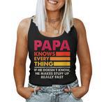 Papa Know Everything Tank Tops