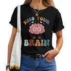 Kiss Your Brain Shirts