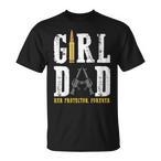 Dad Of Girls Shirts