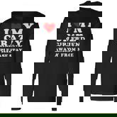 I Love My Crazy Girlfriend So Please Stay Away From Me Long Sleeve T-Shirt