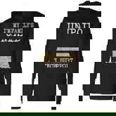 It Nerd Geek Computer I'm My Family's Unpaid Tech Support Long Sleeve T-Shirt