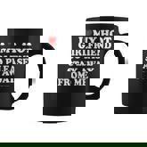 I Love My Hot Girlfriend So Please Stay Away From Me Coffee Mug