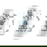 Teddy Bear Born To Dilly Dally Forced To Pick Up The Pace Coffee Mug