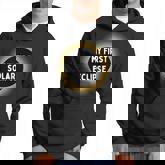 My First Solar Eclipse 8 April 2024 Total Solar Eclipse Hoodie