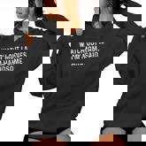 Watch Out Ladies My Mom Said I'm Handsome Saying Sarcastic Women Hoodie