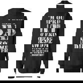 I'm Proud Dad Of Freaking Awesome Daughter Father's Day Dad Sweatshirt