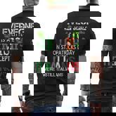 Everyone Is A Little Irish On St Patrick Day Except Italians Men's T-shirt Back Print