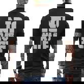 No Days Off T-Shirt Mens Back Print T-shirt