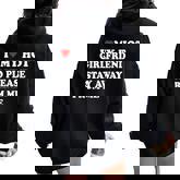 I Love My Hot Girlfriend So Please Stay Away From Me Women Oversized Hoodie Back Print