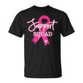 Support Squad Breast Cancer Support Squad T-Shirt