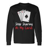 Hör Auf Auf Meine Karten Zu Starren Lustige Pokerspielerin Langarmshirts