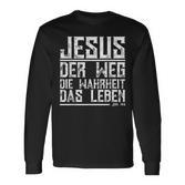 With Jesus Der Weg Die True Das Leben Langarmshirts