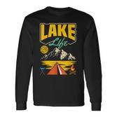 Lake Life Camping Wandern Angeln Bootfahren Segeln Lustig Outdoor Langarmshirts