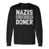 Nazis Essen Heimlich Döner Gegen Nazis Sayings Langarmshirts