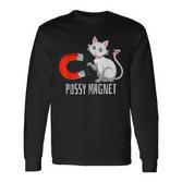 Pussy Magnet Cat Persons Attractive Magnet Langarmshirts