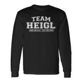 Team Heigl Stolze Familie Nachname Geschenk Langarmshirts
