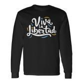 Viva La Libertad Javier Milei Langarmshirts
