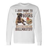 Bullmastiff Hunderasse Ich Möchte Nur Bücher Lesen Und Meine Streicheln Langarmshirts