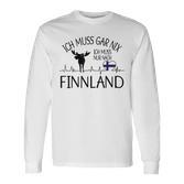 Ich Muss Gar Nix Ich Muss Nur Nach Finland Gray S Langarmshirts