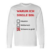 Warum Ich Single Bin German Langarmshirts