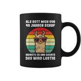 40Th Birthday 40 Jahre Als Gott Mich Vor 40 Jahre Schuf Black Tassen