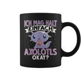 Axolotl Ich Mag Halt Einfach Axolotls S Tassen