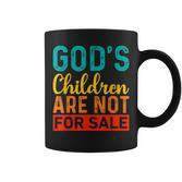 Gottes Kinder Stehen Nicht Zum Verkauf Lustig Tassen