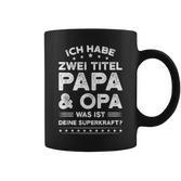 Ich Habe Zwei Titel: Papa & Opa Schwarzes Tassen für Männer