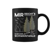 Mir Reicht Das Schwarzwald Travel And Souveniracationer German Tassen