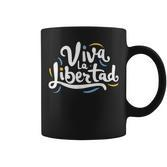 Viva La Libertad Javier Milei Tassen