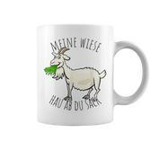 Meine Wiese Hau Ab Du Sack Bauer Landwirt Goat Sheep Tassen