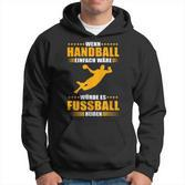 Handball Vs Fußball Genuine Handball Hoodie