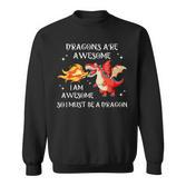Drachen Sind Großartig Ich Bin Ein Drache-Geschenke Für Sweatshirt
