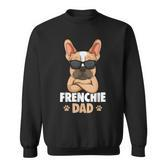 Frenchie Dad French Bulldog Dad Sweatshirt