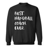Handball Trainer Best Handball Trainer Aller Time Sweatshirt