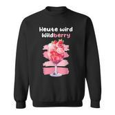 Heute Wird Wildberry Lillet Sweatshirt