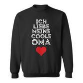 Ich Liebe Meine Coole Oma Herz Ich Liebe Meine Black S Sweatshirt