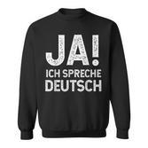 Ja Ich Spreche German Sweatshirt