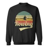 Rowing Rowing Outfit In Vintage Retro Style Vintage Sweatshirt