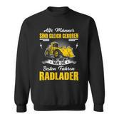 Wheel Loader Slogan Digger Loader Wheel Loader Excavator Sweatshirt