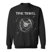 Zeitreise Steampunk Zeitwissenschaft Time Traveler Sweatshirt