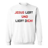Jesus 4M3 Jesus Leben Und Liebe Dich Glaube Hope Love Sweatshirt