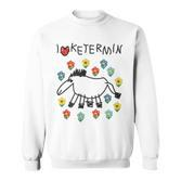 I Love Ketermin I Love Ketermin Ketamin Sweatshirt