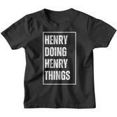 Henry Doing Henry Things Lustigerornamen Geburtstag Kinder Tshirt