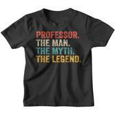 Professor Man Myth Legend Professoratertag Kinder Tshirt