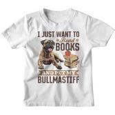 Bullmastiff Hunderasse Ich Möchte Nur Bücher Lesen Und Meine Streicheln Kinder Tshirt