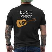 Ärgern Sie Sich Nicht Akustikgitarren-Gitarrist-Musiker T-Shirt mit Rückendruck