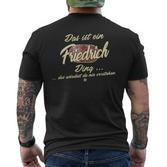 Das Ist Ein Friedrich Ding It's A Friedrich Family T-Shirt mit Rückendruck