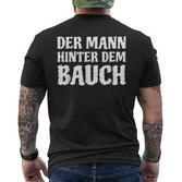 Der Mann Hinterdem Bauch German Language T-Shirt mit Rückendruck